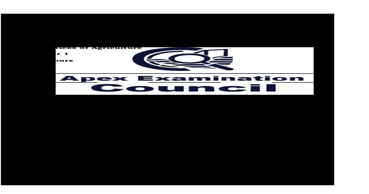 APEX Principles And Practices of Agriculture Paper 1 (Theory)