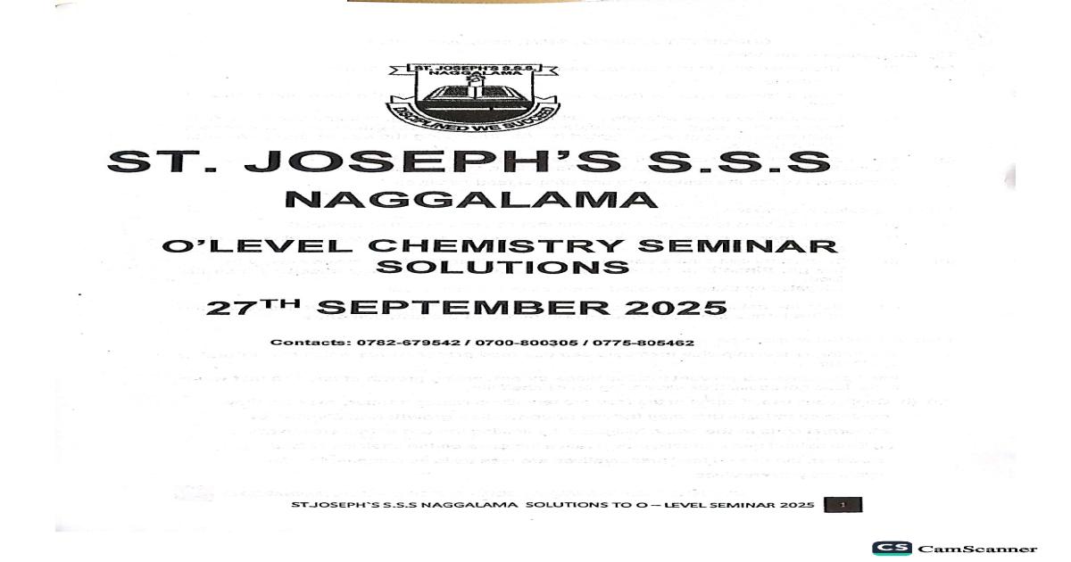 Nagalama O'LEVEL CHEMISTRY 2025 SERMINAR SOLUTIONS