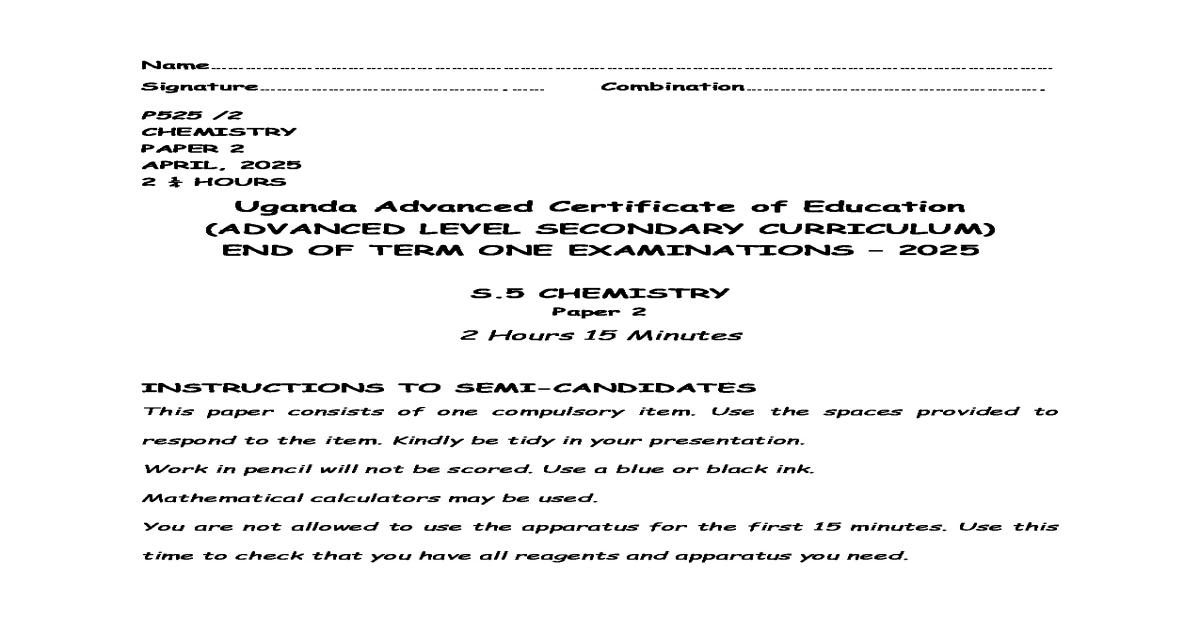 S.5 CHEMISTRY PRACTICAL END OF TERM ONE EXAMINATIONS – 2025