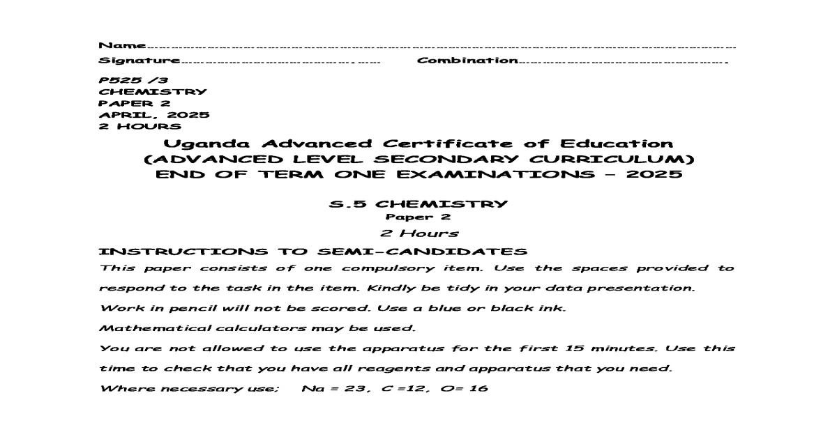S5 CHEMISTRY PRACTICALS TRIAL 2  KIBUGO