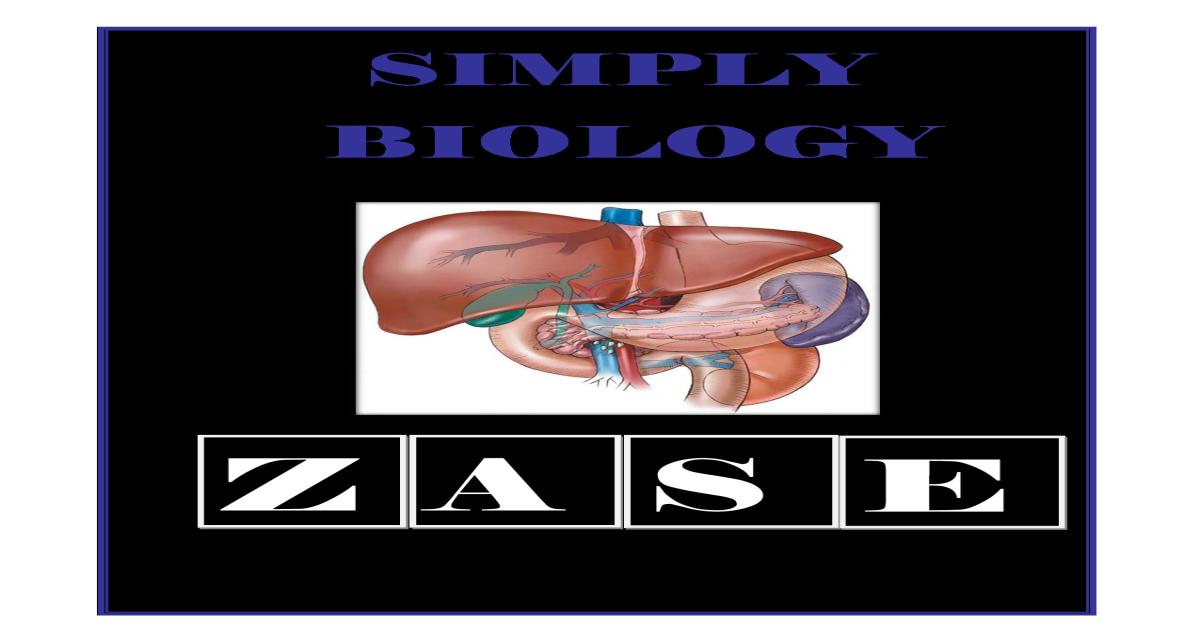 O Level Biology Notes for S1-S4 (Simply Biology)