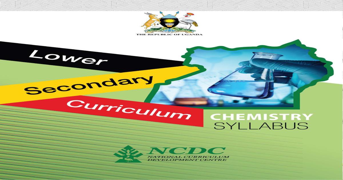 Uganda O-Level Chemistry Syllabus (S1-S4) - NCDC Competence-Based Curriculum