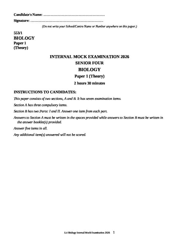 S.4 Biology Internal Mock Exam Paper - Uganda Curriculum