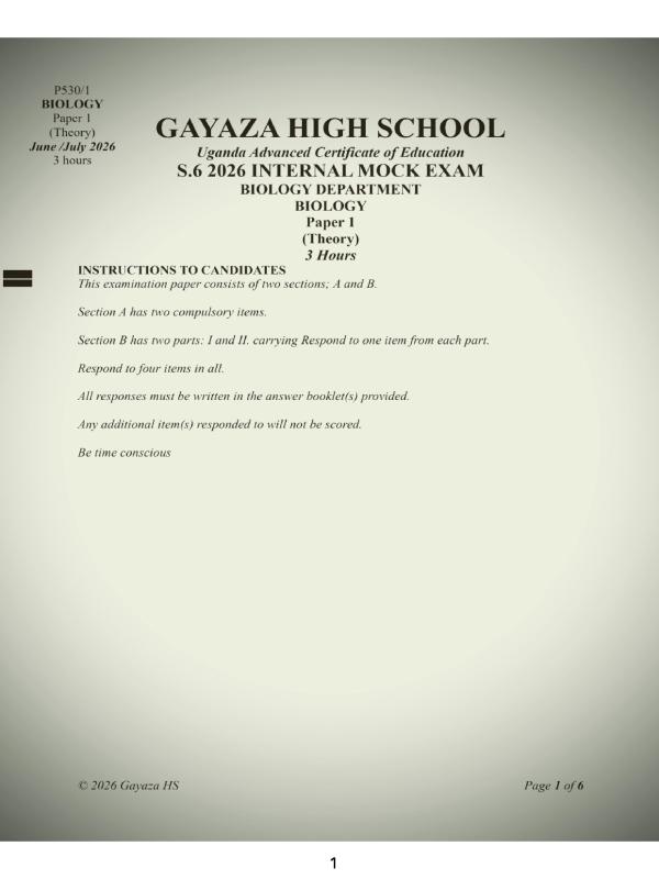 Biology Paper one Gayaza High school internal Mock 2026