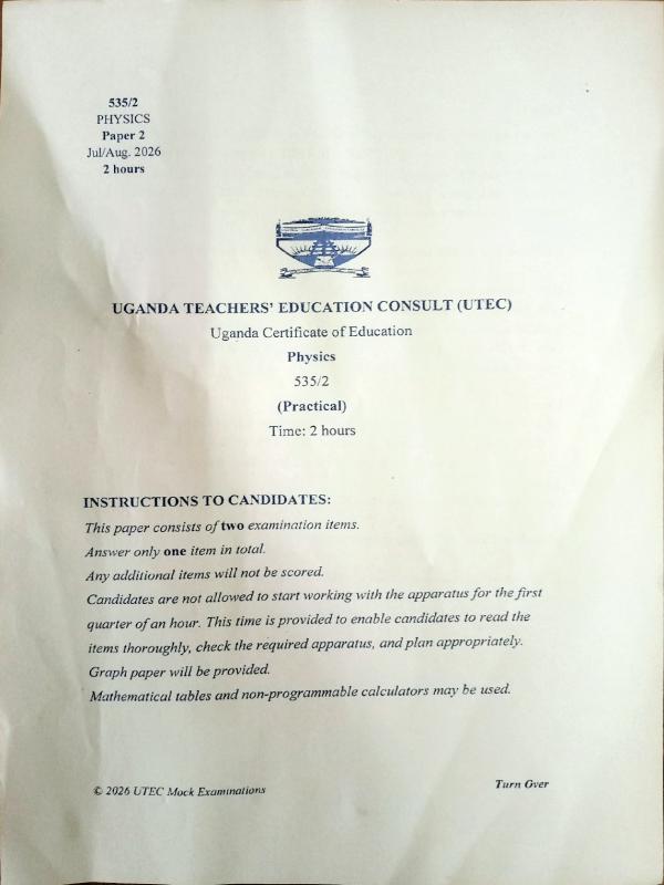 UTEC Mock Uganda Certificate of Education (UCE) Physics Paper 2 (2026)