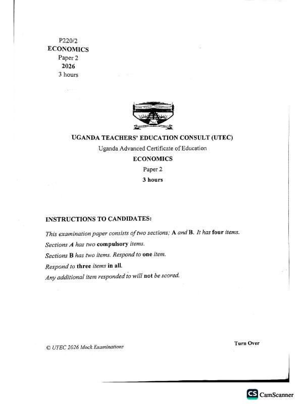 Senior Six Economics Paper 2 UTEC Mock Exams 2026