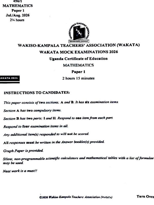 Senior 4 Mathematics WAKATA Mock Examination 2026