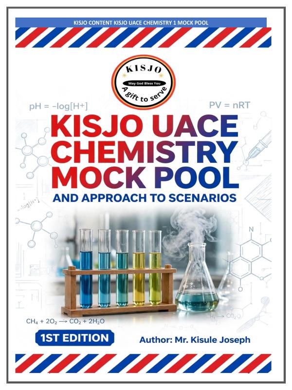 UACE KISJO Mock Chemistry Paper 1 and Guide Notes