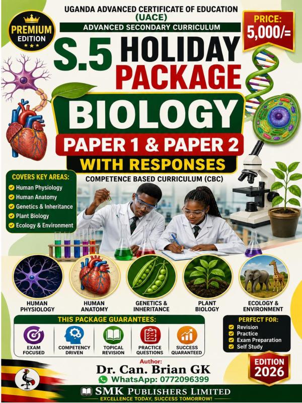 SENIOR FIVE TERM 2 BIOLOGY  HOLIDAY ITEMS 2026
