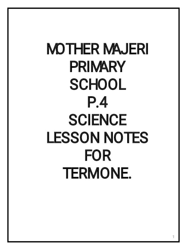 Primary 4 (P4) Science Notes PDF - Ugandan Curriculum