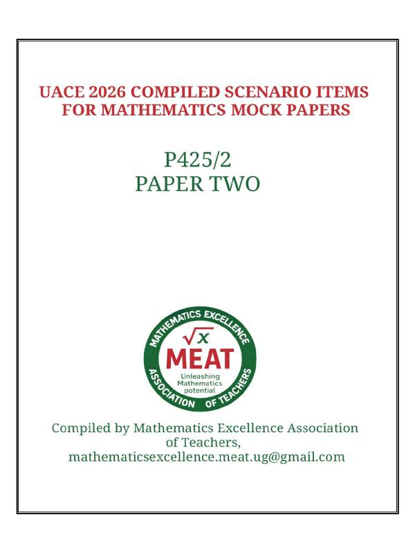 UACE Mathematics Paper 2 Compiled Revision Items | UNEB S5 & S6