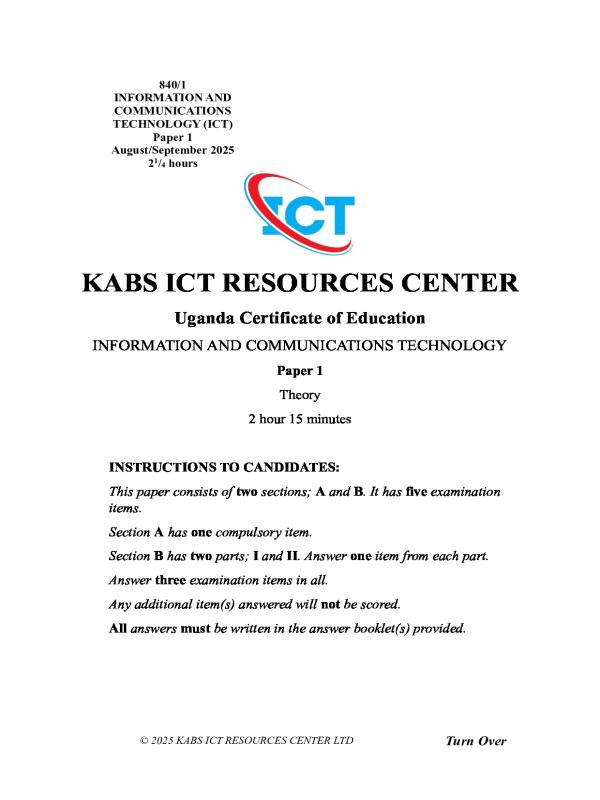 UCE ICT Paper 1 Revision Assessment Items (UNEB)