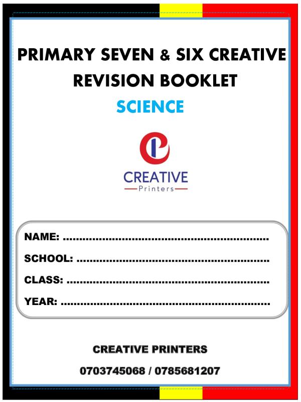 P.6 & P.7 Science Revision Booklet