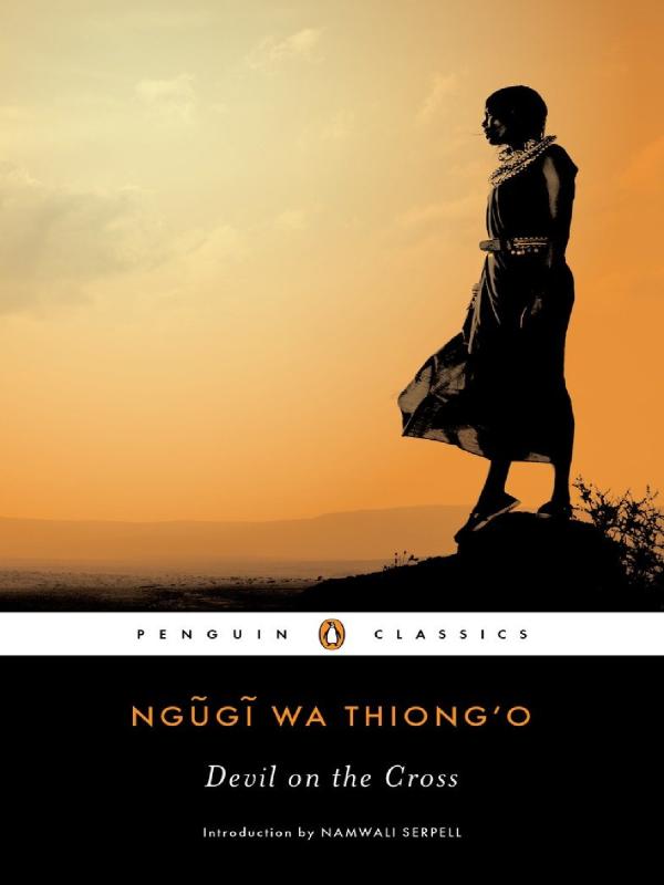 Devil on the Cross by Ngũgĩ wa Thiong'o - UNEB Literature Study Notes