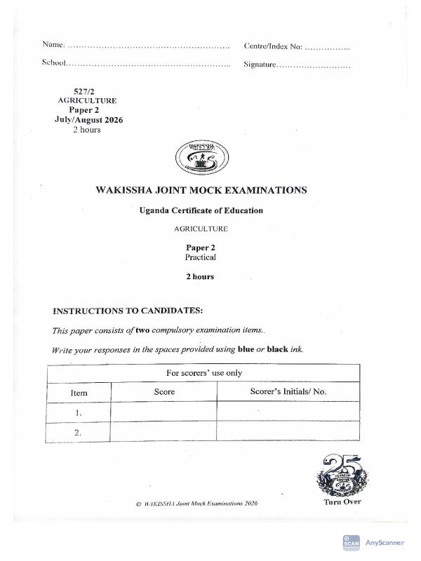 WAKISHA UCE Agriculture Paper 2 Mock Examination 2026