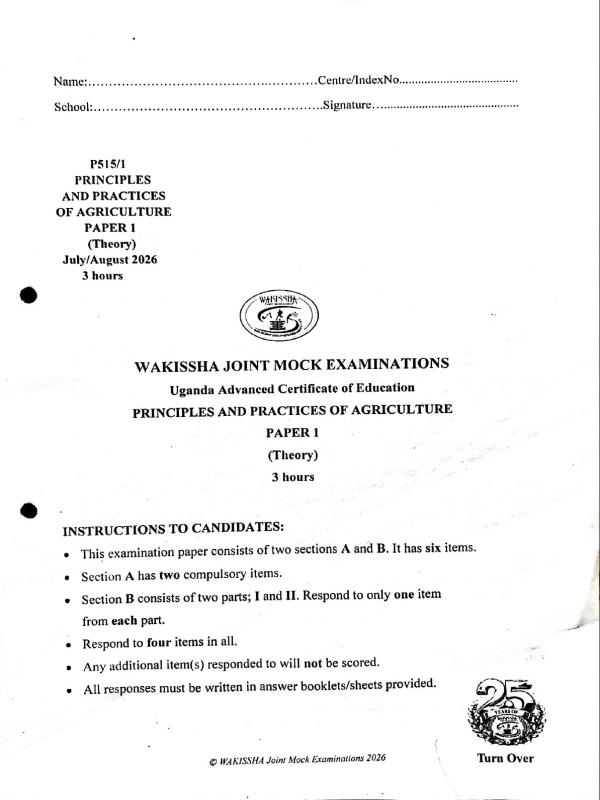 WAKISHA UACE Agriculture Paper 1 Mock Exam 2026