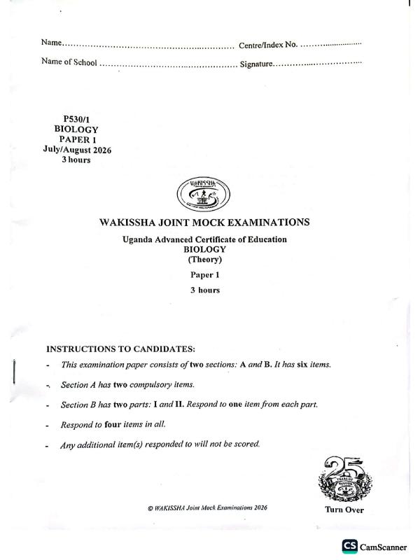 WAKISSHA Joint Mock Examinations: UACE Biology Paper 1 (Theory)