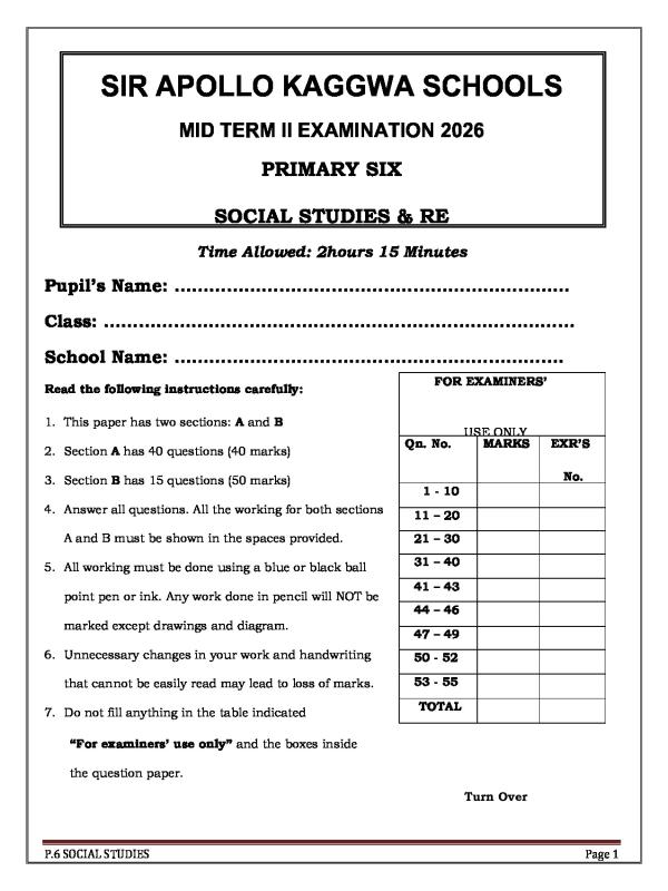 Primary Six (P.6)  Social studies Mid Term II Examination 2026  Sir Kaggwa Schools