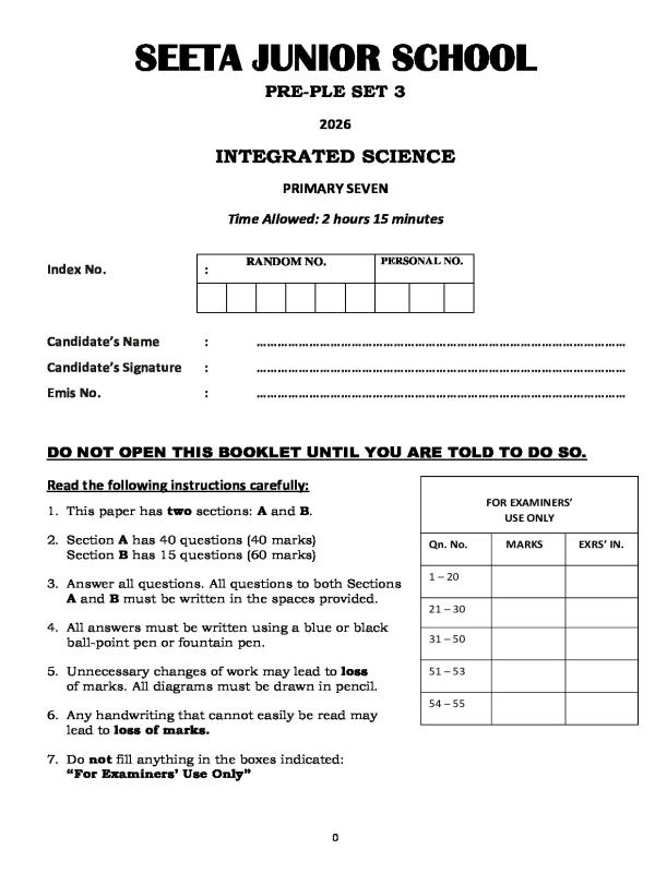 P.7 Science Pre PLE Examination Set 3  SEETA Junior School 2026